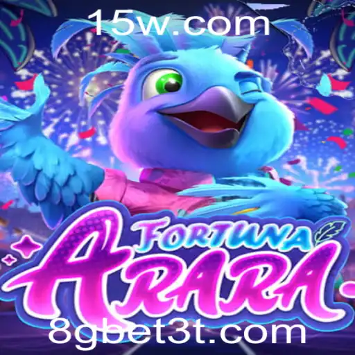 Descubra o Empolgante Mundo de FortunaArara com 8gbet3